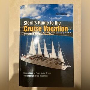 Stern’s Guide to the Cruise Vacation 2013 Edition